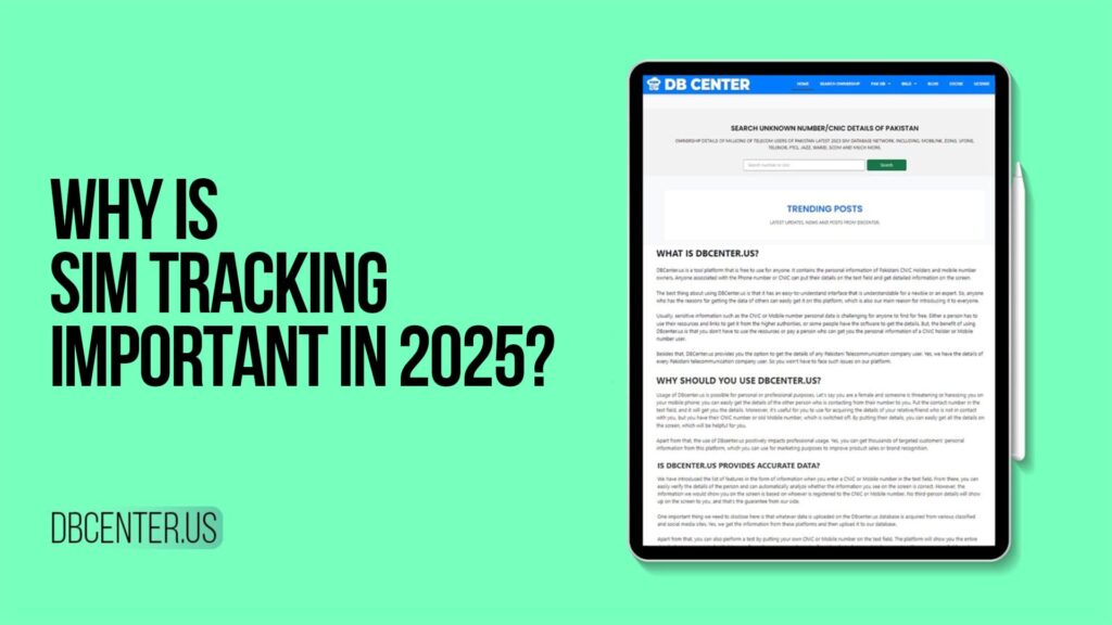 Why Is SIM Tracking Important in 2025?