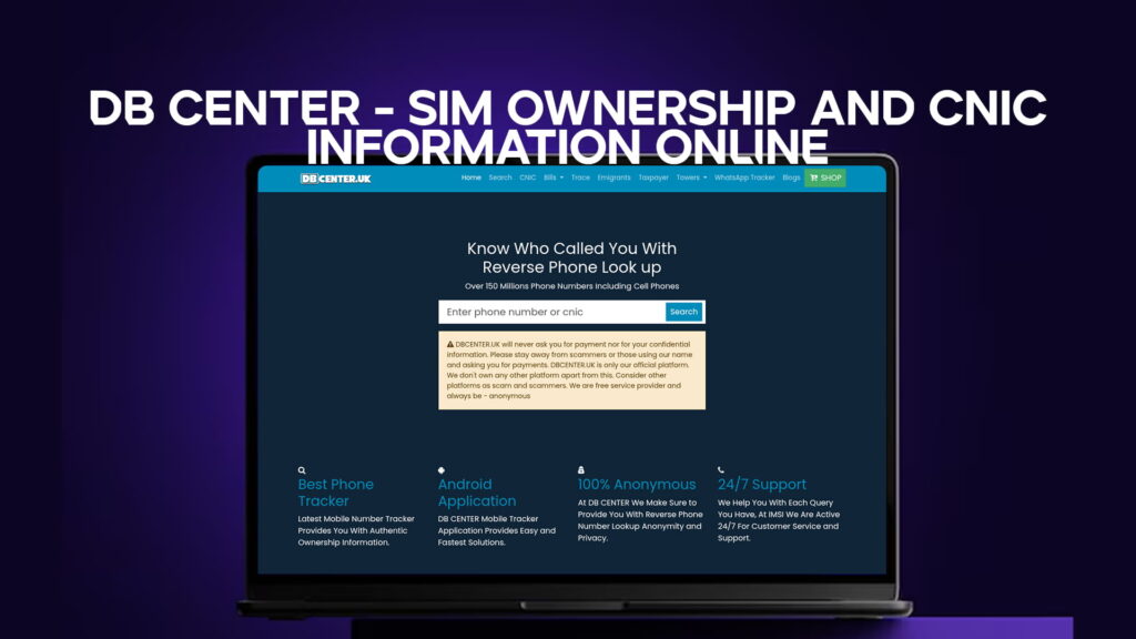 DB Center - SIM Ownership And CNIC Information Online